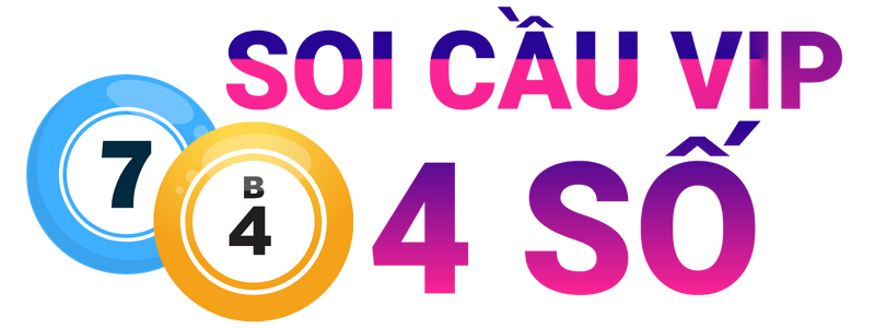 Soi Cầu Vip 4 Số